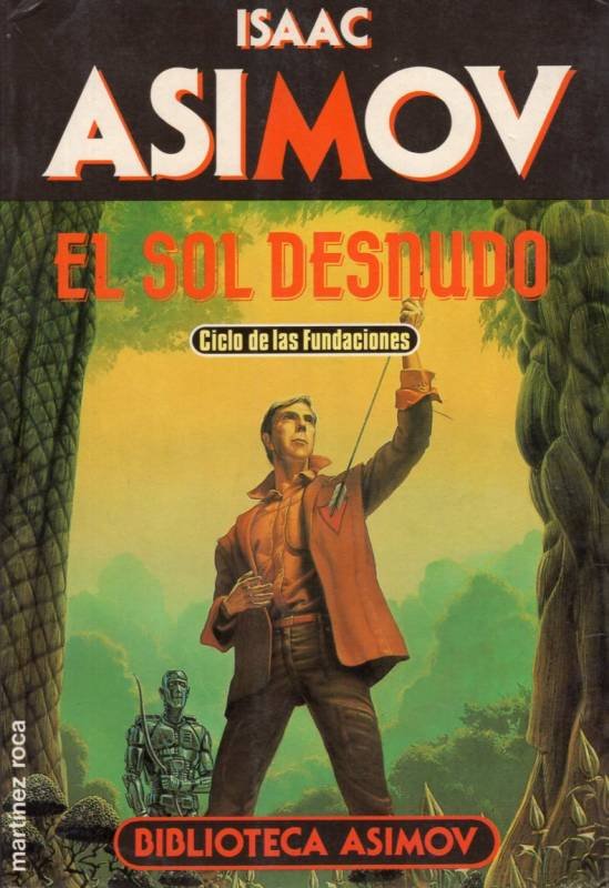 Isaac Asimov El Sol Desnudo