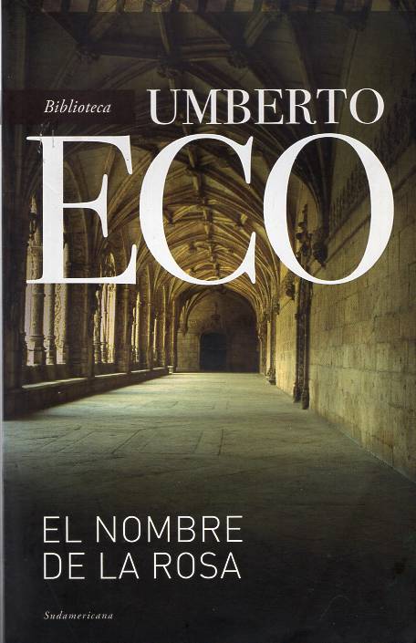 Umberto Eco El Nombre De La Rosa