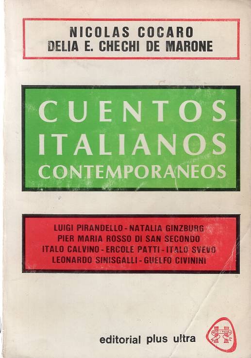 Luigi Pirandello, Natalia Ginzburg, Pier María Rosso Di San Secondo, Italo  Calvino, Ercole Patti, Italo Svevo,