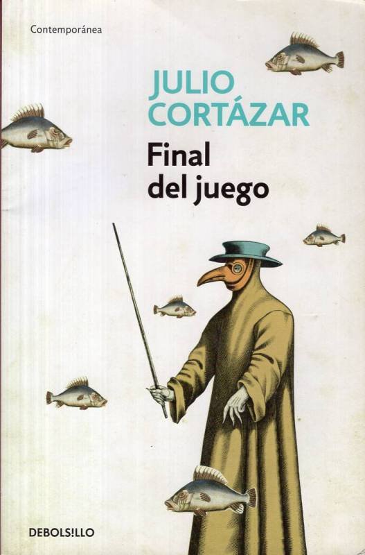 Julio Cortázar - Final del juego