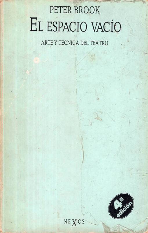Peter Brook - El espacio vacío