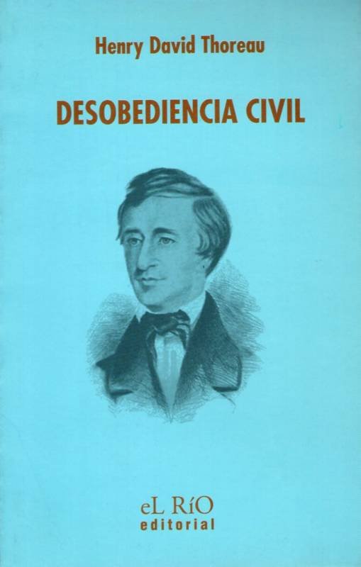 Henry David Thoreau - Desobediencia civil