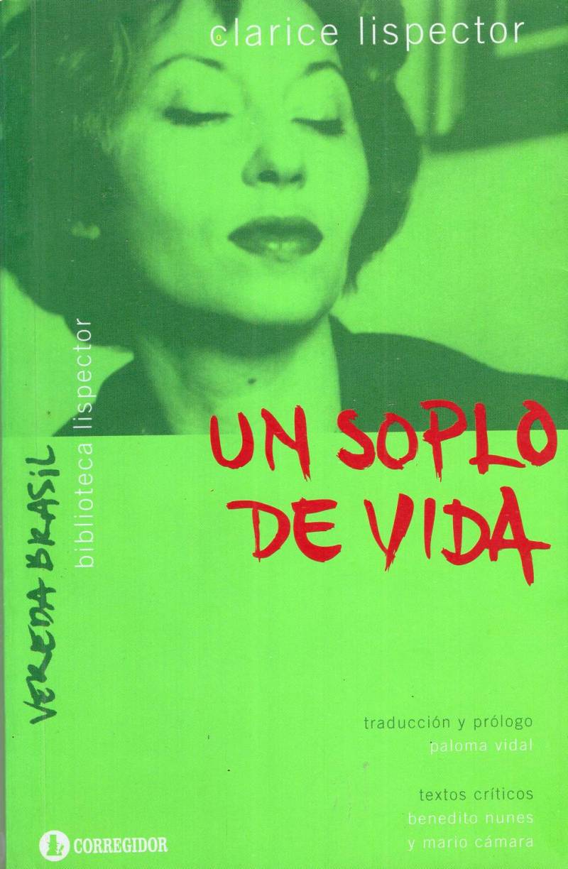 Clarice Lispector - Un soplo de vida