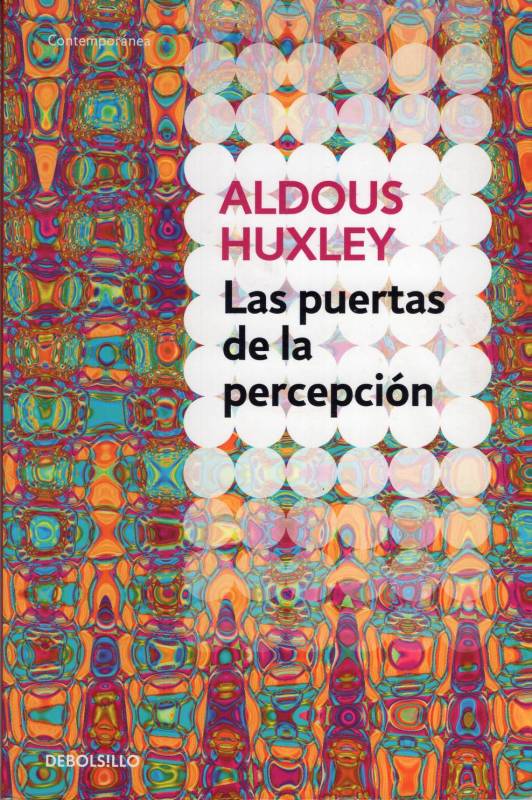 Aldous Huxley - Las puertas de la percepción