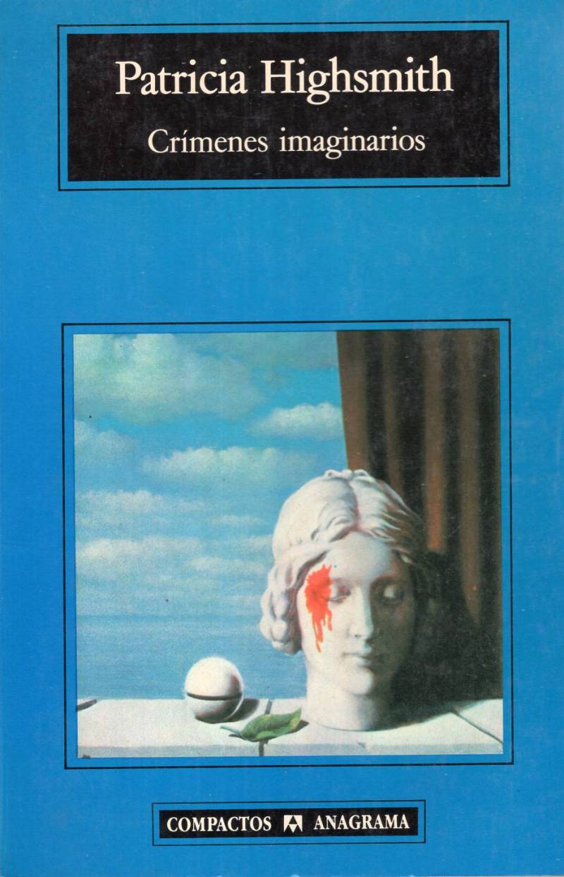 Patricia Highsmith - Crímenes imaginarios