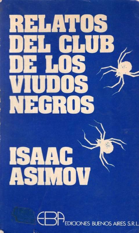 Isaac Asimov - Relatos del club de los viudos negros