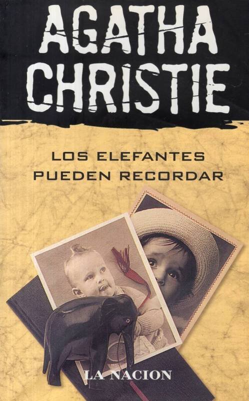 Agatha Christie - Los elefantes pueden recordar