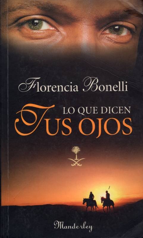 Florencia Bonelli - Lo que dicen tus ojos