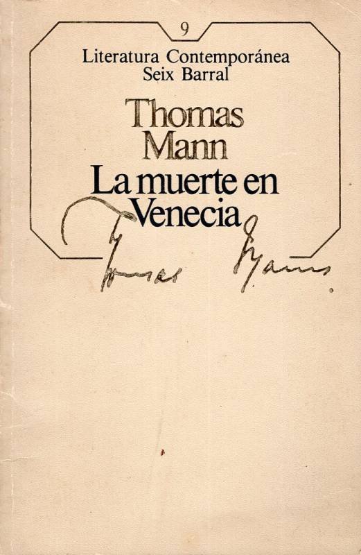 Thomas Mann La Muerte En Venecia