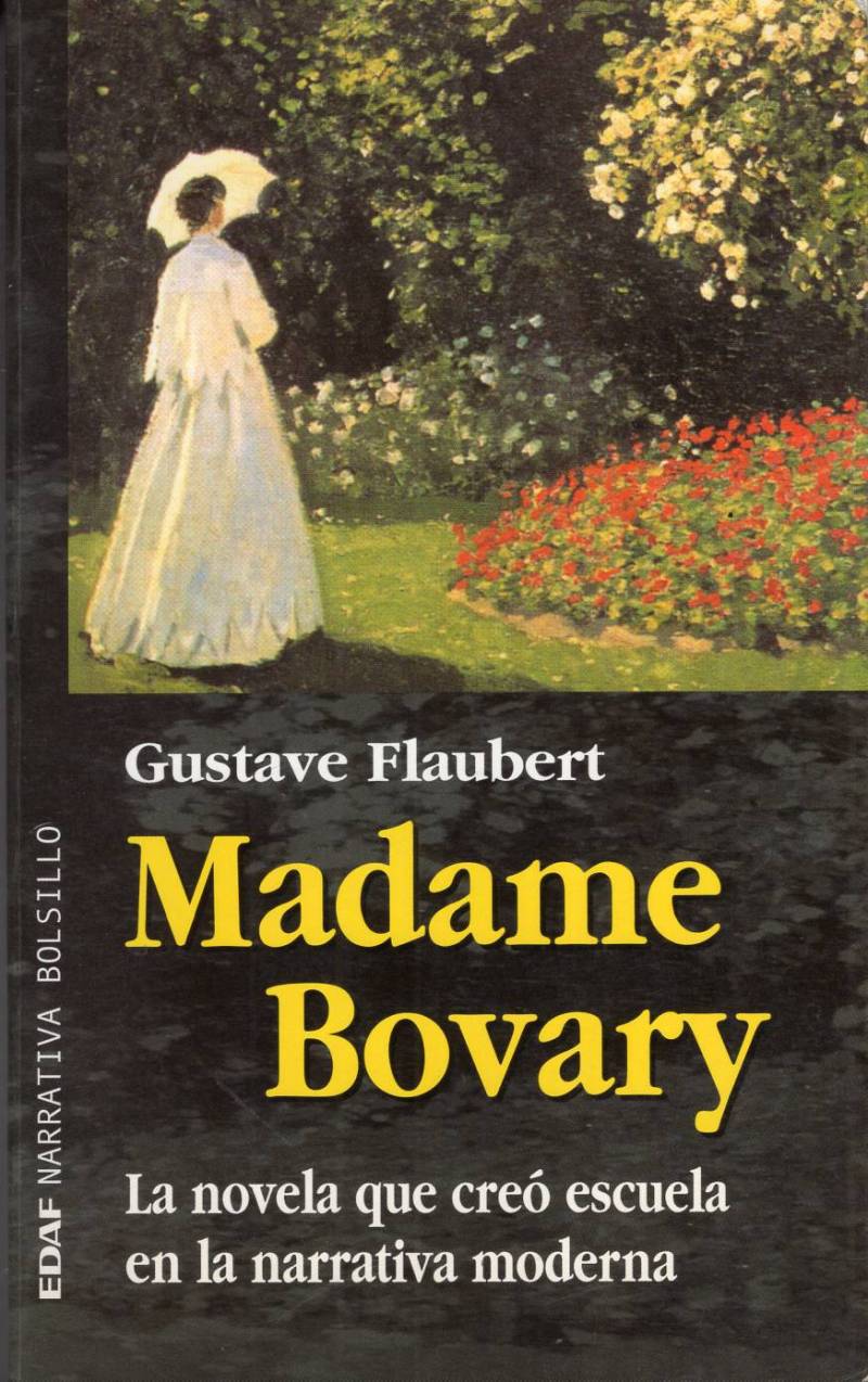 Gustave Flaubert - Madame Bovary