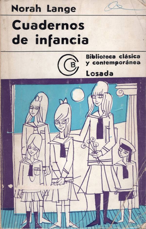 Norah Lange Cuadernos De Infancia Norah Lange Cuadernos De Infancia
