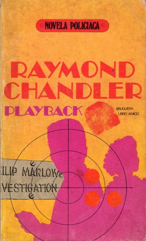 Raymond Chandler - Playback