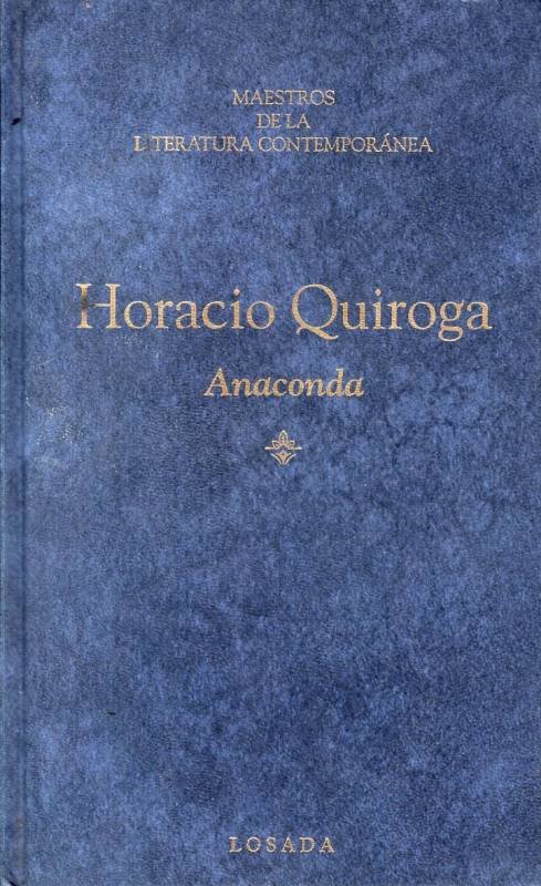 Horacio Quiroga Anaconda 5073