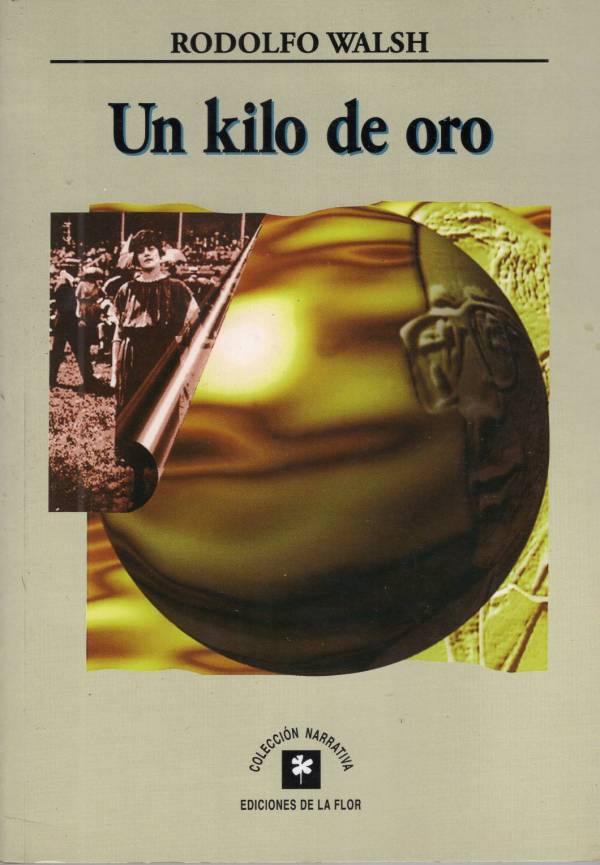 Un kilo de oro