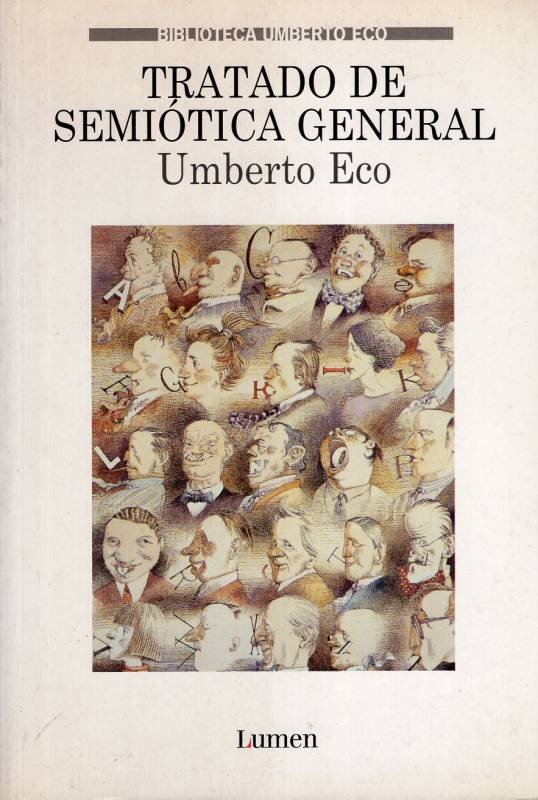 Umberto Eco - Tratado de semiótica general