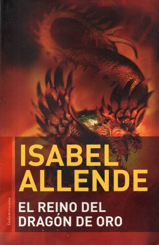 Isabel Allende - El reino del dragón de oro