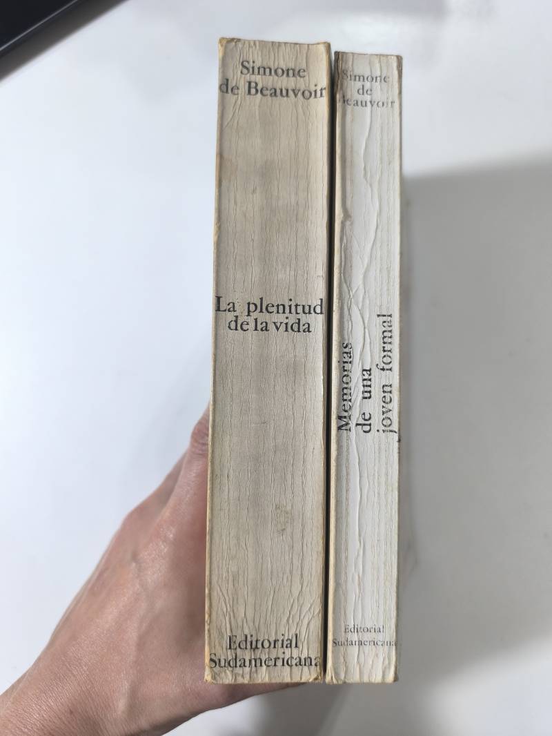 Simone de Beauvoir - Memorias de una joven formal - La plenitud de la vida