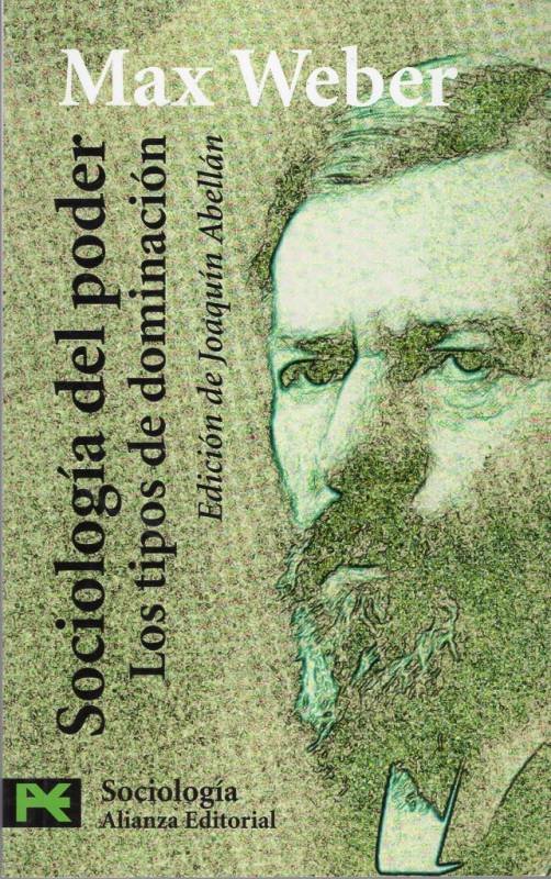 Max Weber - Sociología del poder