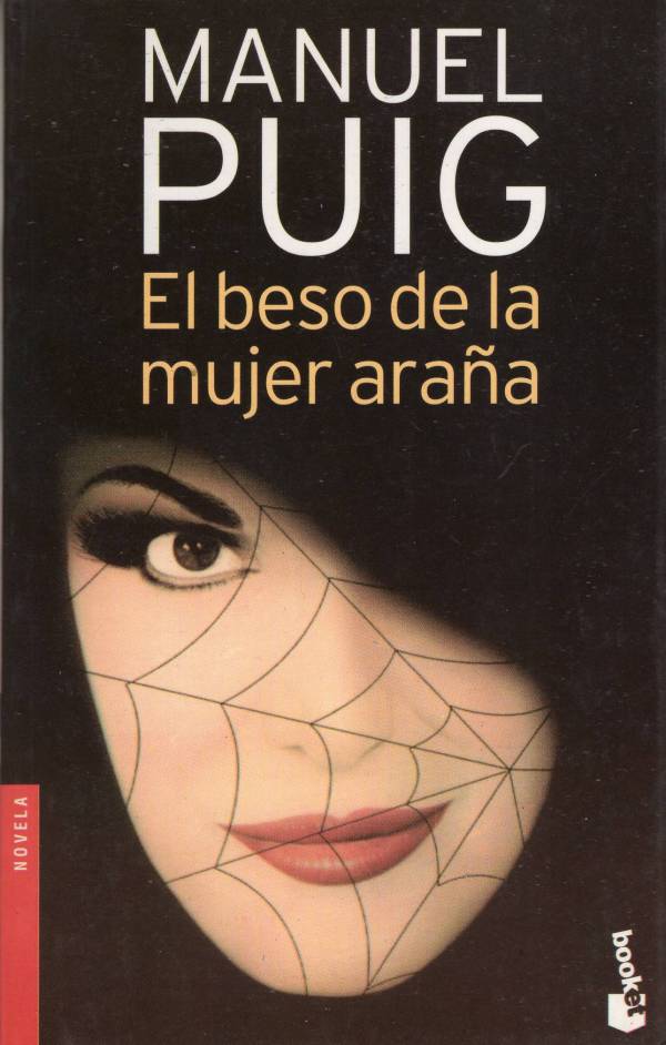 Manuel Puig - El beso de la mujer araña